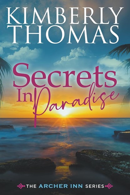 Secrets in Paradise, Kimberly Thomas - Paperback - 9781393046257