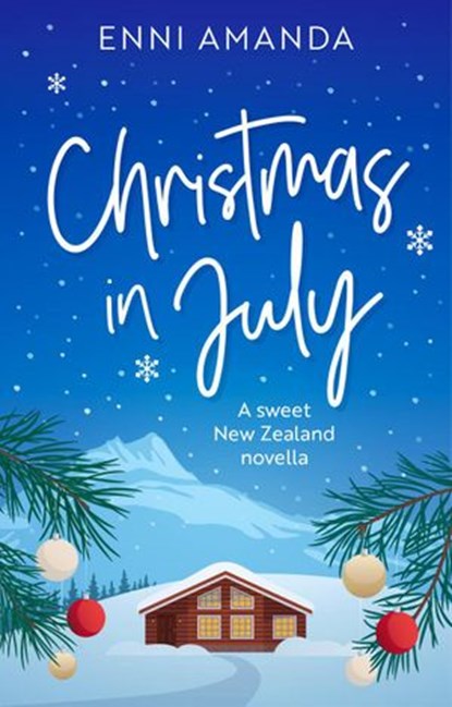 Christmas in July, Enni Amanda - Ebook - 9781393051916