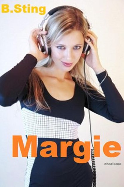 Margie, B. Sting - Ebook - 9781393069447