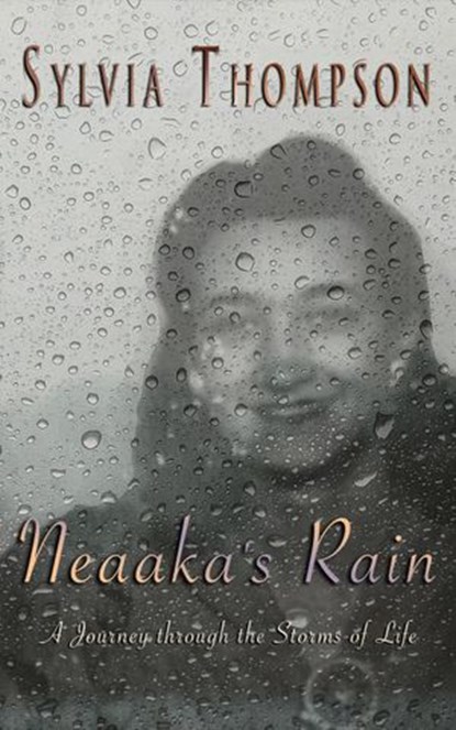 Neaaka's Rain, Sylvia Thompson - Ebook - 9781393083948