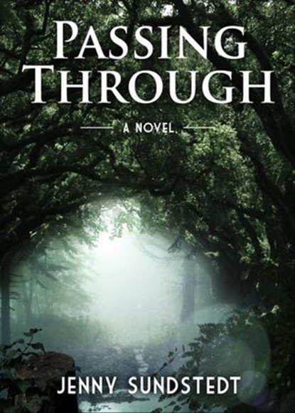 Passing Through, Jenny Sundstedt - Ebook - 9781393084440