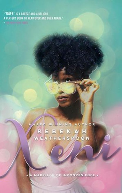 Xeni: A Marriage of Inconvenience, Rebekah Weatherspoon - Ebook - 9781393090557