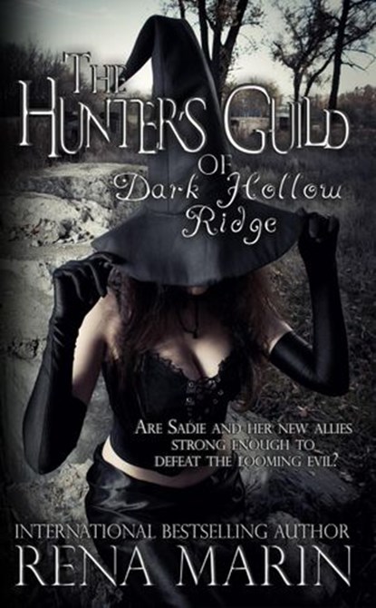 The Hunter's Guild of Dark Hollow Ridge, Rena Marin - Ebook - 9781393106951