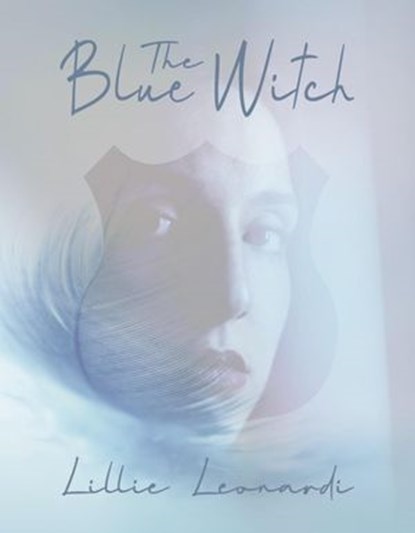 The Blue Witch, Lillie Leonardi - Ebook - 9781393121978