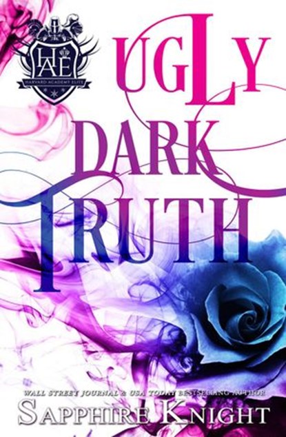 Ugly Dark Truth, Sapphire Knight - Ebook - 9781393130406