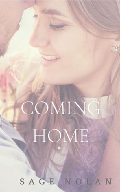 Coming Home, Sage Nolan - Ebook - 9781393140870