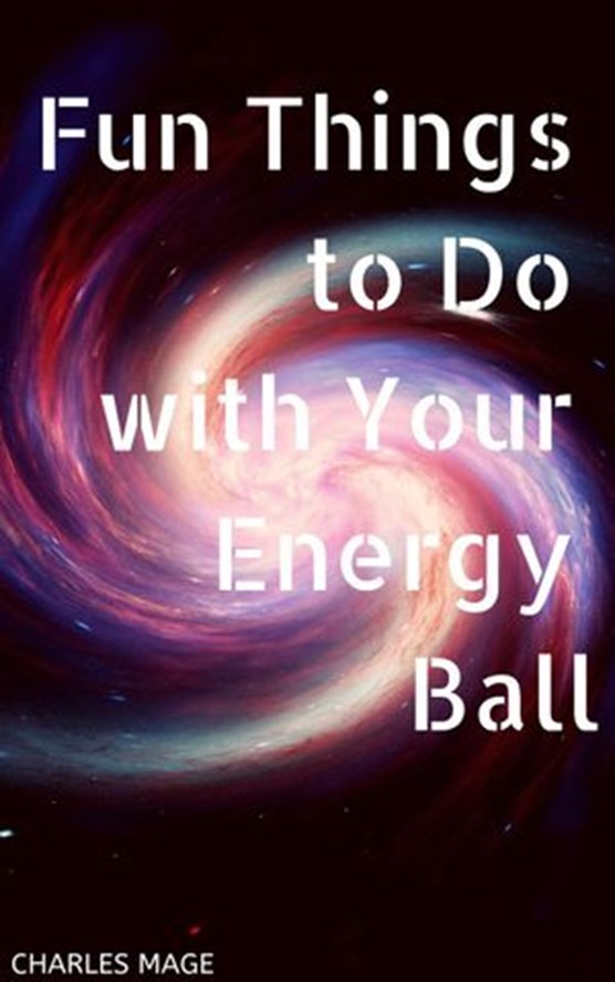 Fun Things to Do with Your Energy Ball