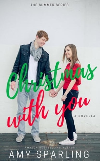 Christmas With You, Amy Sparling - Ebook - 9781393157557