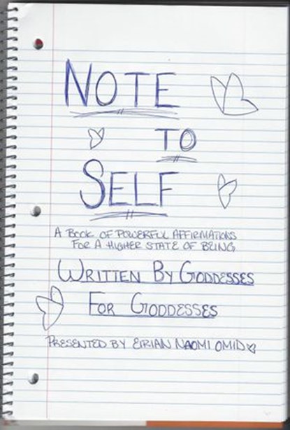 Note to Self, Eirian Naomi Omid ; Elise Thornback ; Gee Gador ; Gimel Julie ; Jessica Johnson ; Jill McIntyre ; Savvy Rose - Ebook - 9781393162001