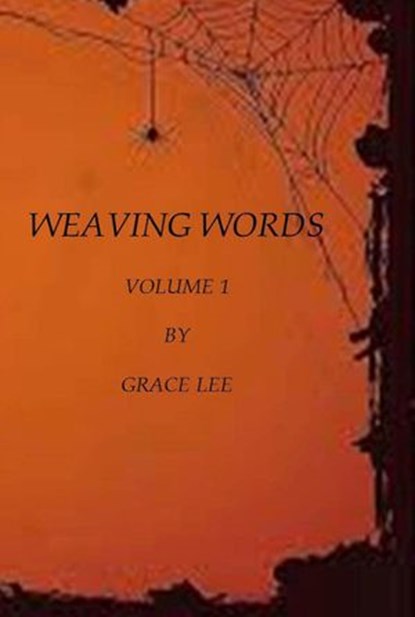 Weaving Words, Grace Lee - Ebook - 9781393163312