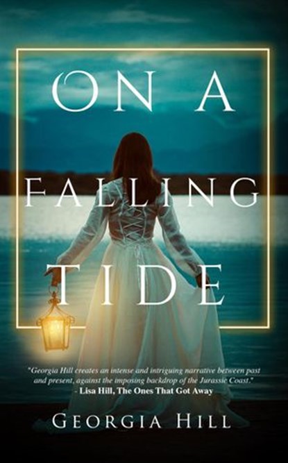 On a Falling Tide, Georgia Hill - Ebook - 9781393180838