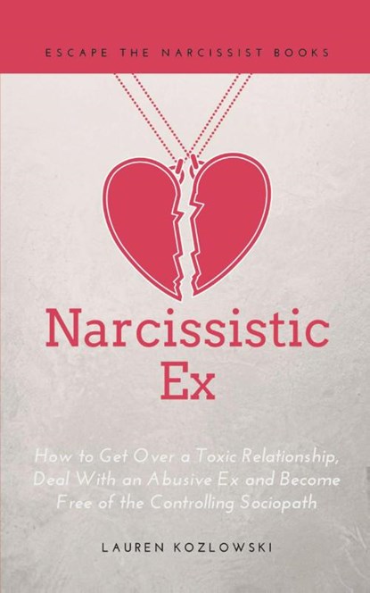 Narcissistic Ex, Lauren Kozlowski - Paperback - 9781393181613