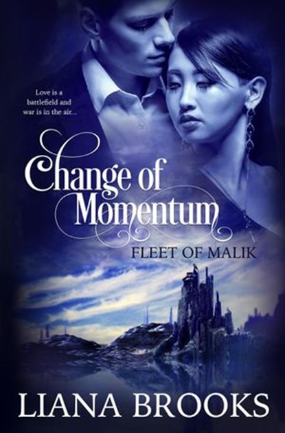 Change of Momentum, Liana Brooks - Ebook - 9781393187523