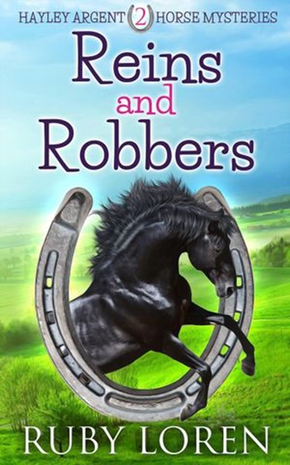 Reins and Robbers, Ruby Loren - Ebook - 9781393190370