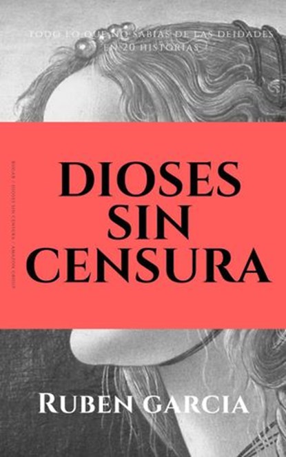 Dioses sin censura, RUBEN GARCIA - Ebook - 9781393193456