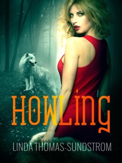 Howling, Linda Thomas-Sundstrom - Ebook - 9781393204091