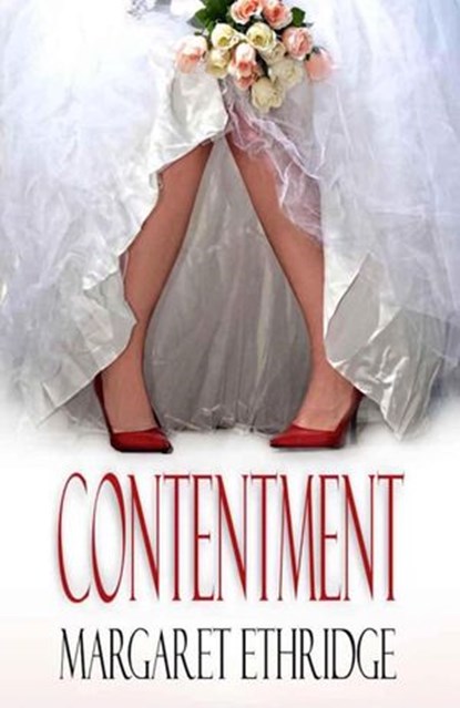 Contentment, Margaret Ethridge - Ebook - 9781393223368