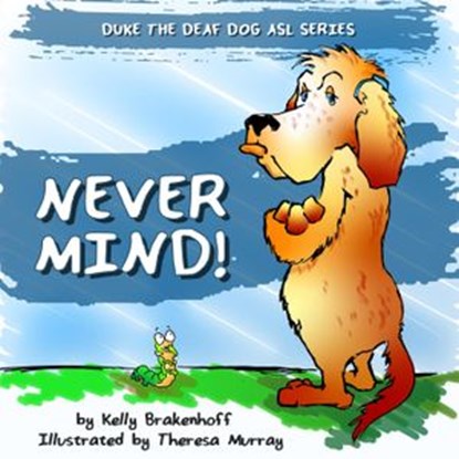 Never Mind, Kelly Brakenhoff - Ebook - 9781393226642