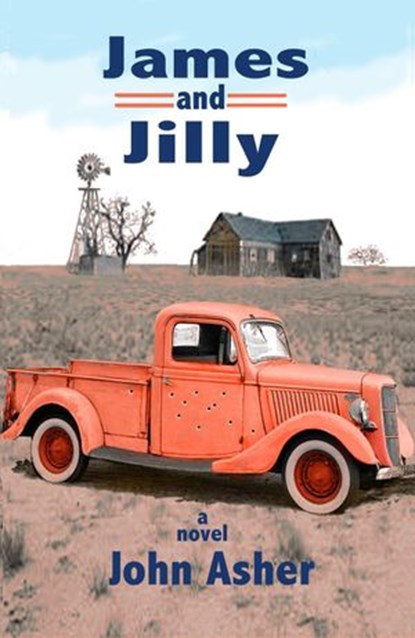 James and Jilly, John J Asher - Ebook - 9781393229018