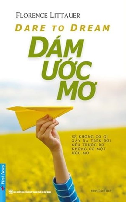 Dám Ước Mơ, Florence Littauer - Ebook - 9781393241089