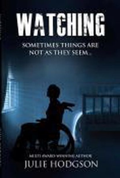 Watching, Julie Hodgson - Ebook - 9781393241287