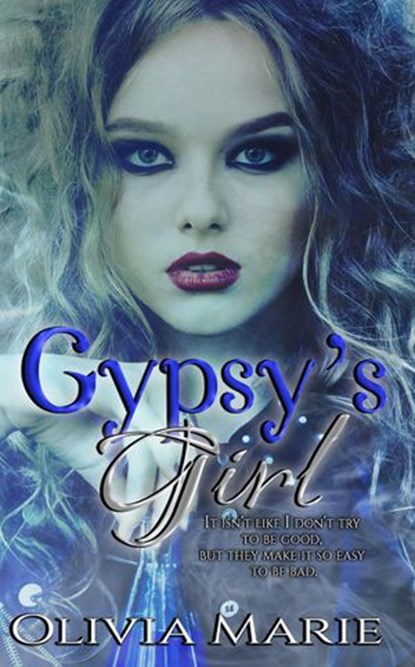 Gypsy's Girl, Olivia Marie - Ebook - 9781393255642