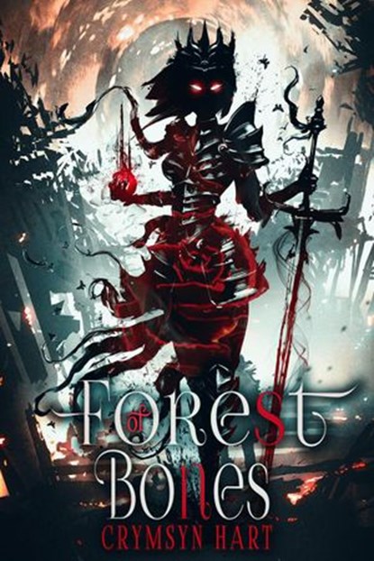 Forest of Bones, Crymsyn Hart - Ebook - 9781393255963