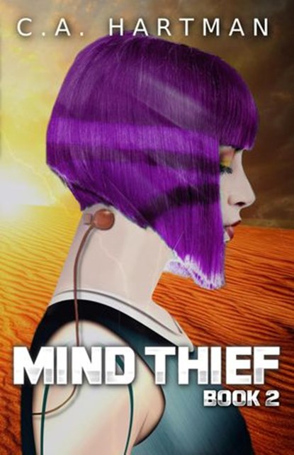 Mind Thief, C.A. Hartman - Ebook - 9781393263524