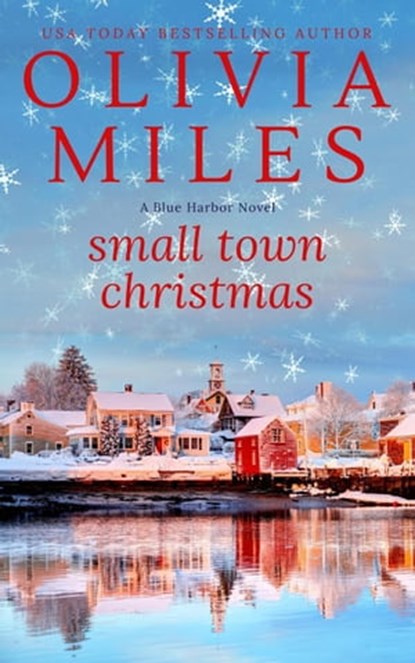 Small Town Christmas, Olivia Miles - Ebook - 9781393264736