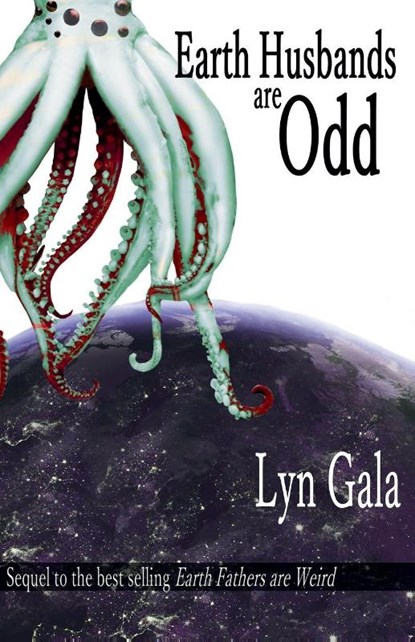 Earth Husbands are Odd, Lyn Gala - Paperback - 9781393267416