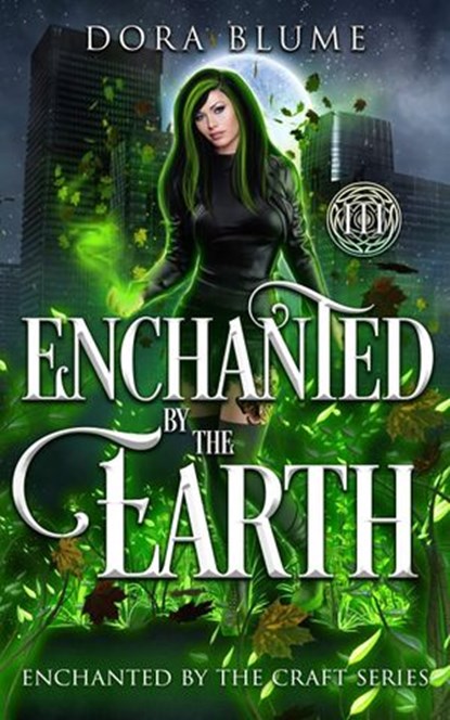 Enchanted by the Earth, Dora Blume - Ebook - 9781393280538