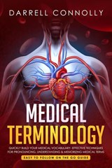 Medical Terminology - Darrell Connolly - 9781393283188