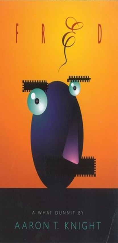 Fred, Aaron T Knight - Ebook - 9781393285205