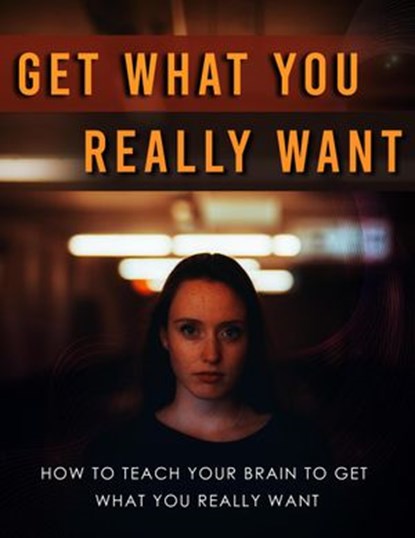 Get What You Want, M. F. Cunningham - Ebook - 9781393290841