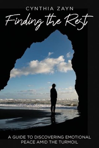 Finding the Rest, Cynthia Zayn - Ebook - 9781393293576