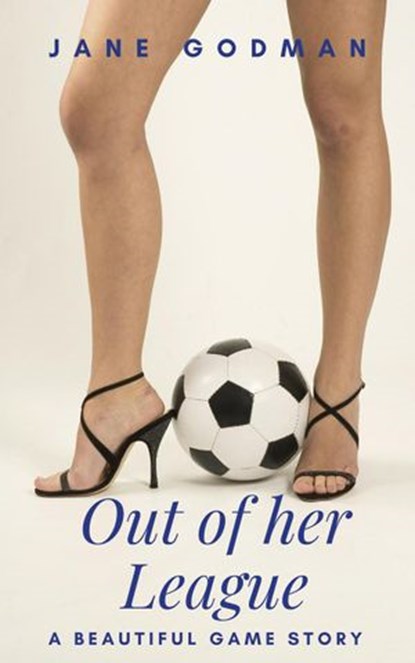 Out of her League, Jane Godman - Ebook - 9781393301950