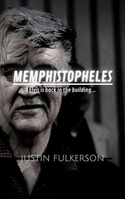 Memphistopheles, Justin Fulkerson - Ebook - 9781393302964