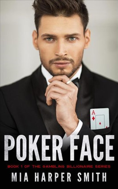 Poker Face, Mia Harper Smith - Ebook - 9781393312369