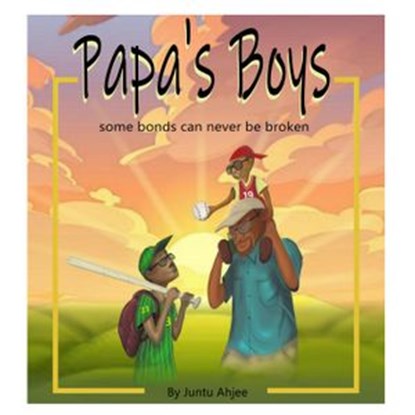 Papa's Boys, Juntu Ahjee - Ebook - 9781393315445