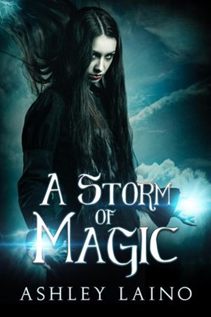 A Storm of Magic, Ashley Laino - Ebook - 9781393322702