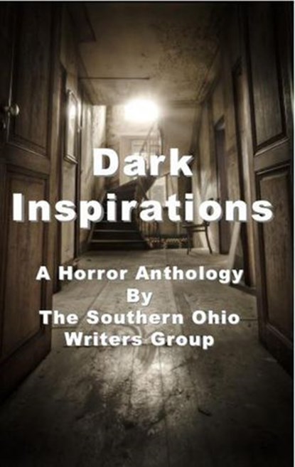 Dark Inspirations, Debra Gaskill ; John Finck ; Sj Sims ; Laura Pinnix ; Stephanie McDonald - Ebook - 9781393323280
