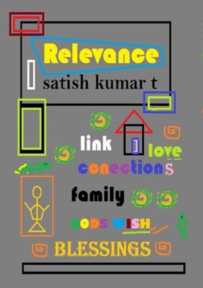 Relevance, Satish Kumar T - Ebook - 9781393343257
