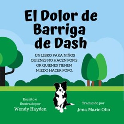 El Dolor De Barriga, Wendy Hayden - Ebook - 9781393350804