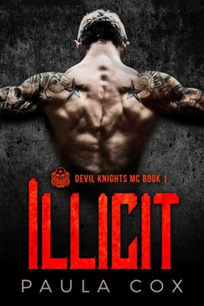 Illicit (Book 1), Paula Cox - Ebook - 9781393351351