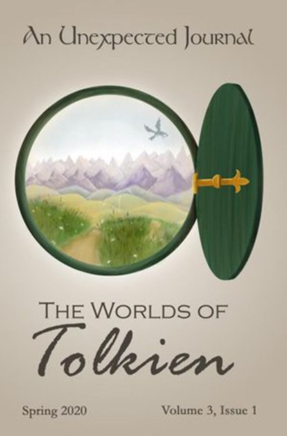 An Unexpected Journal: The Worlds of Tolkien, An Unexpected Journal ; Annie Crawford ; Annie Nardone ; C. M. Alvarez ; Clark Weidner ; Donald T. Williams ; Donald W. Catchings, Jr ; George Scondras ; Josiah Peterson ; Karise Gililland ; Korine Martinez ; S. Dorman ; Seth Myers ; Zak Schmoll - Ebook - 9781393354390