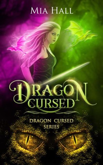 Dragon Cursed, Mia Hall - Ebook - 9781393362517