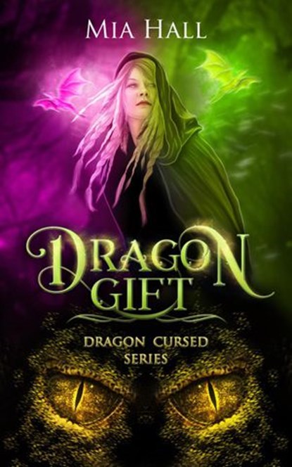 Dragon Gift, Mia Hall - Ebook - 9781393366737