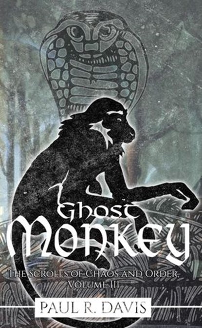 Ghost Monkey, Paul R. Davis - Ebook - 9781393375746