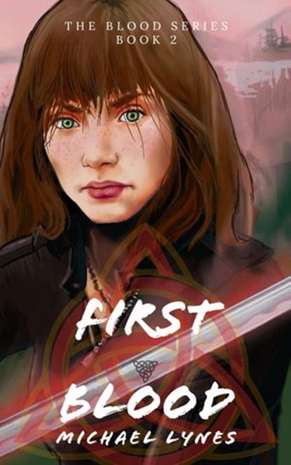 First Blood, Michael Lynes - Ebook - 9781393380092