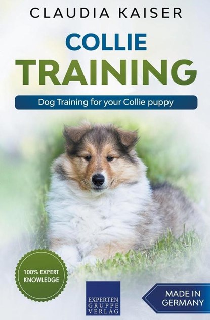 Collie Training - Dog Training for your Collie puppy, Claudia Kaiser - Paperback - 9781393380917